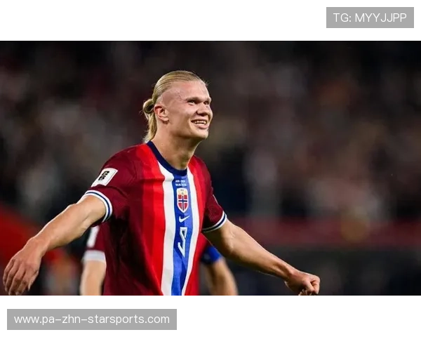 哈兰德门前强压,挪威锋线威胁感直线飙升 哈兰德门前强压,挪威锋线威胁感直线飙升